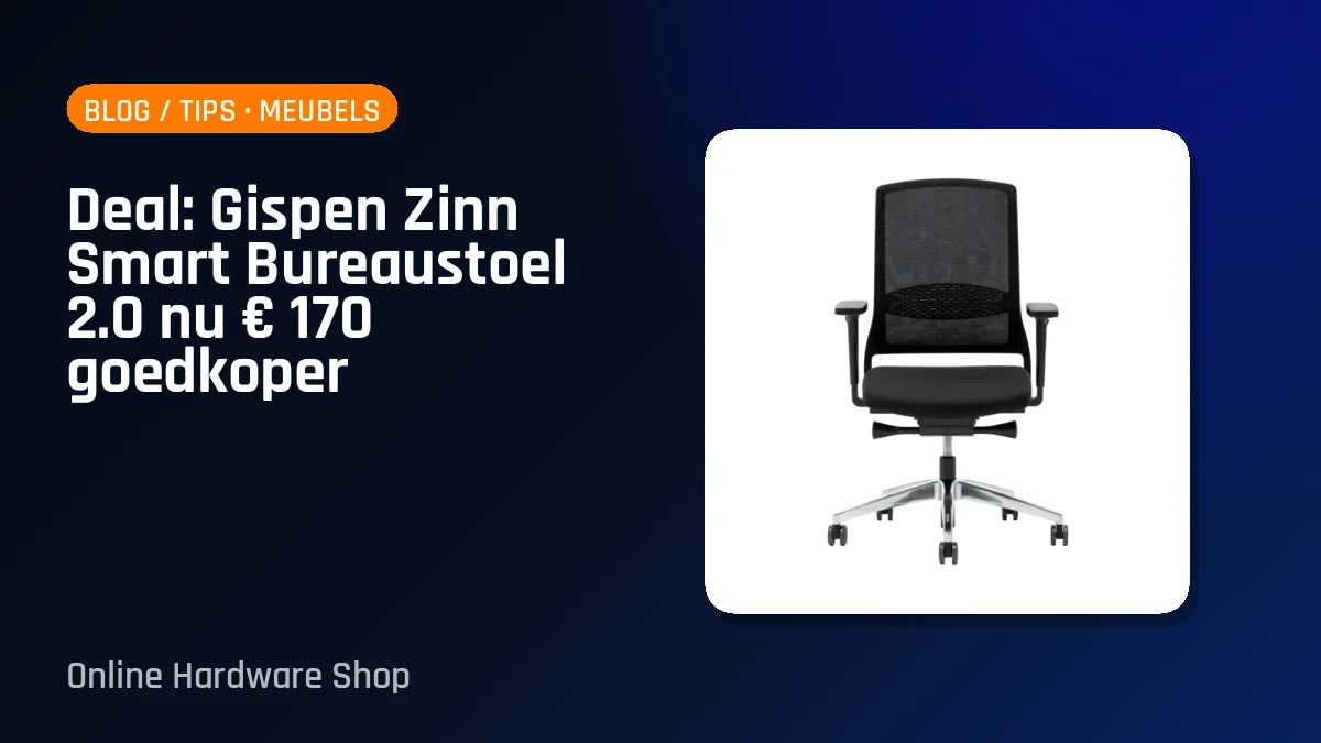 Deal: Gispen Zinn Smart Bureaustoel 2.0 nu € 170 goedkoper